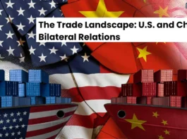 The Trade Landscape: U.S. and China Bilateral Relations